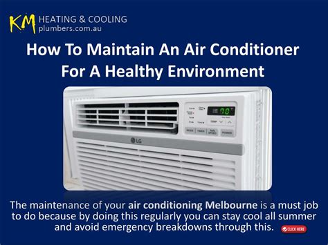 PPT How To Maintain An Air Conditioner For A Healthy Environment