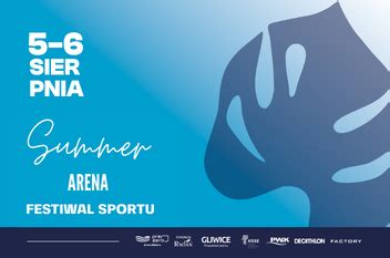 Summer Arena Festiwal Sportu Wa Ne Informacje Organizacyjne Prezero