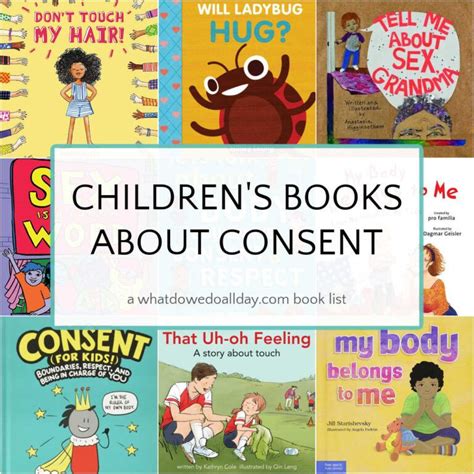 Childrens Books About Consent Teaching Boundaries Childrens Books