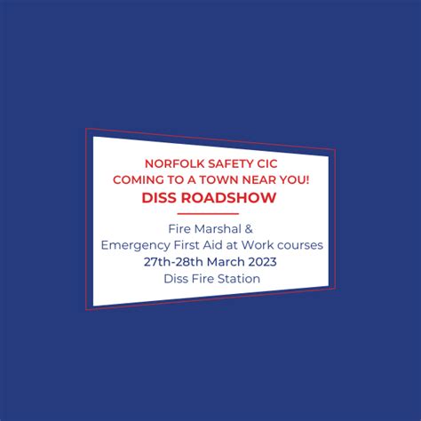 Diss Roadshow 600 × 200px 600 × 600px 4 Norfolk Safety Cic