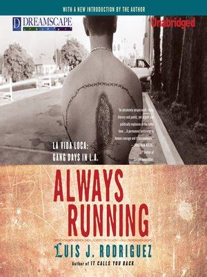 Always Running by Luis J. Rodriguez · OverDrive: ebooks, audiobooks ...