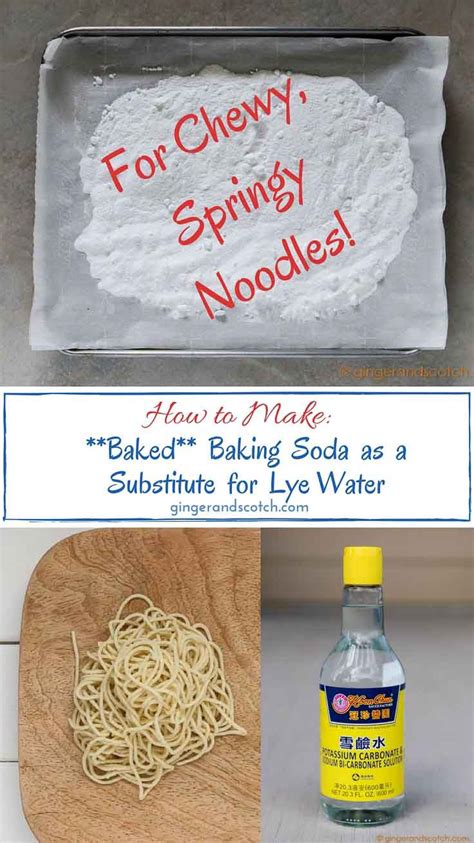 How To Make Baked Baking Soda As A Substitute For Lye Water For Chewy