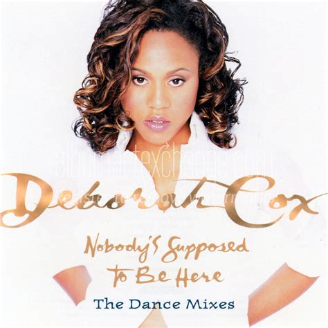 Album Art Exchange Nobodys Supposed To Be Here The Dance Mixes By