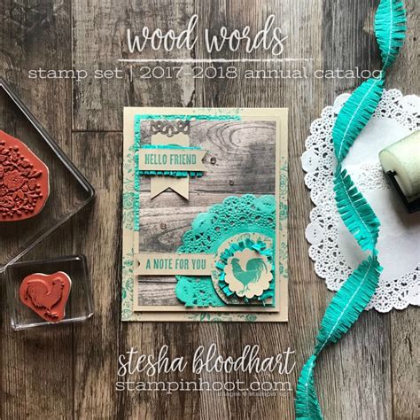 The Stamp Review Crew Brings Wood Words Stampin Hoot