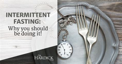 The 5 Major Health Benefits Of Intermittent Fasting Drhardick