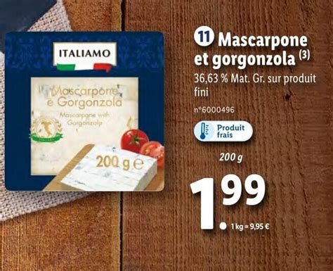 Promo Italiamo Mascarpone Et Gorgonzola Chez Lidl