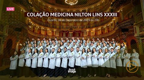 Cola O De Grau Medicina Nilton Lins Xxxiii Youtube