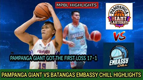 Pampanga Giant Vs Batangas Embassy Chill Highlights Mpbl Regular