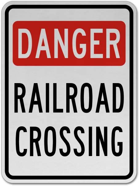 Danger Railroad Crossing Sign X4425 By