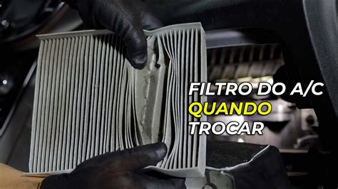 Filtro Do Ar Condicionado Trocar Ou Arriscar Um S Rio Preju Zo Youtube