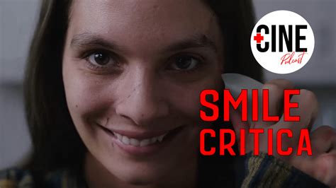 Crítica De Smile De Parker Finn Sin Spoilers Más Cine