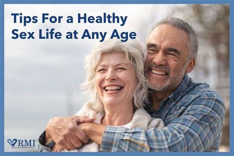 Tips For A Healthy Sex Life At Any Age Regenerative Medical Institute