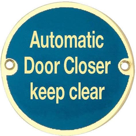 Automatic Door Closer Keep Clear Sign 76mm Polished Brass Tradefit