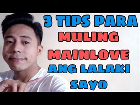 3 TIPS PARA MULING MAINLOVE ANG LALAKI SAYO Aldin Capa YouTube