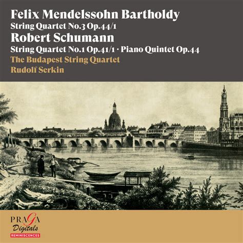 Felix Mendelssohn Bartholdy String Quartet No Robert Schumann