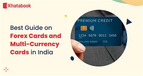 Best Guide On Forex Cards And Multi Currency Cards In India