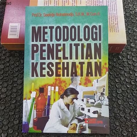 Jual Metodologi Penelitian Kesehatan Prof Soekidjo Notoatmodjo Shopee