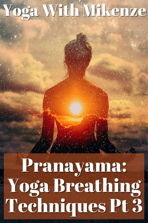 Pranayama Yoga Breathing Techniques Yoga Breathing Pranayama Yoga