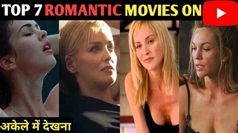 Hollywood Top 7 Romantic Movies Available On Youtube Youtube