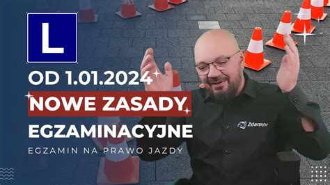 Nowe zasady egzaminy na prawo jazdy od 1 stycznia 2024 Co się zmieni