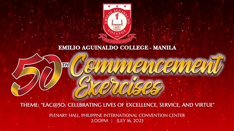 50th Commencement Exercises Manila Campus Emilio Aguinaldo College