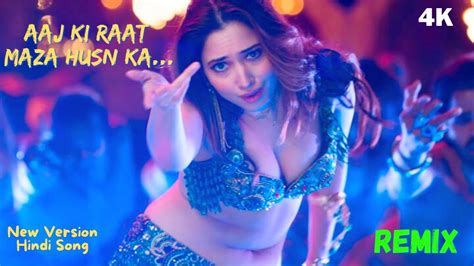 Aaj Ki Raat Maza Husn Ka New Version Hindi Song Viral Trending