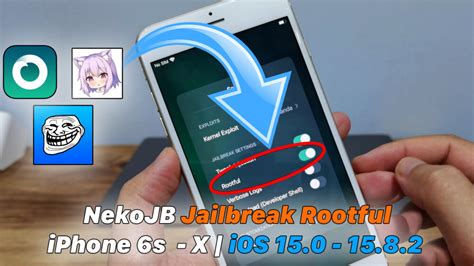 NekoJB Jailbreak Rootful IPhone 6s IPhone X IOS 15 0 IOS 15 8 2