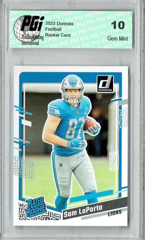 Sam Laporta 2023 Donruss Football 332 Lions Rated Rookie Card PGI 10