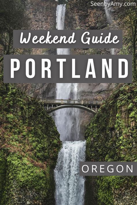 The Ultimate Weekend In Portland Oregon Guide Easy 2 Or 3 Day Itinerary