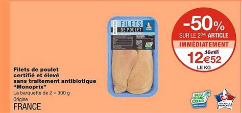 Promo Filets De Poulet Certifié Et élevé Sans Traitement Antibiotique