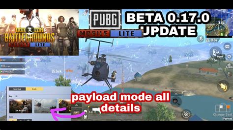 PUBG MOBILE LITE PAYLOAD MODE ALL DETAILS II PUBG MOBILE LITE BETA 0 17