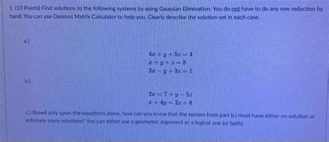 Solved 1 10 Points Find Solutions To The Following