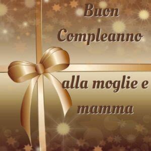 Auguri Di Buon Compleanno Mamma Immagini Updated