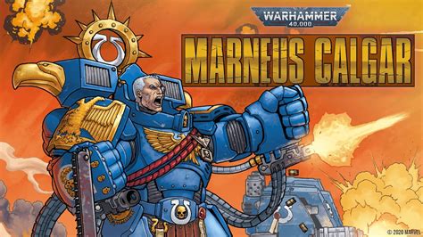 Warhammer 40000 Marneus Calgar 1 Trailer Marvel Comics Youtube