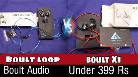 Boult Audio X1 VS Boult Audio Loop Compersion And Unbxing Best Under