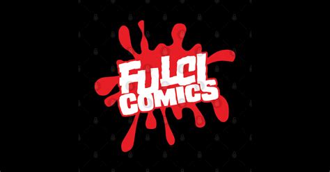 Fulci Comics Logo Fulci Comics Sticker Teepublic