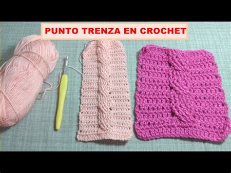 Video Punto Trenza En Crochet Ganchillo En Relieve F Cil Y R Pido De