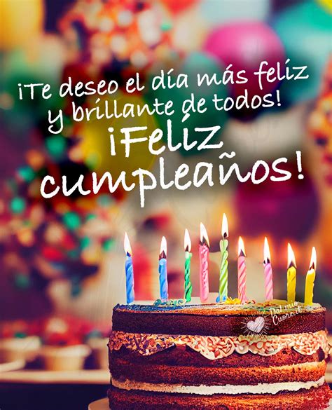 Feliz Cumpleaños Imágenes S Y Videos Con Frases