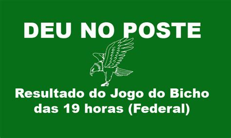 Resultado Da Loteria Federal Do Jogo Do Bicho