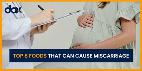 Identifying Pregnancy Risks Which Food Can Cause Miscarriage Doxonline