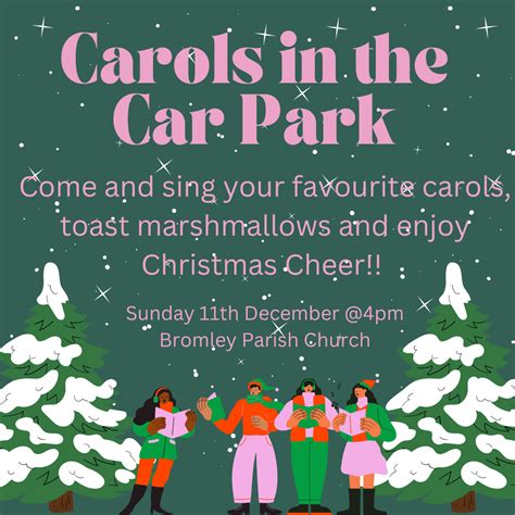 Carols In The Car Park Bromley Parish Church