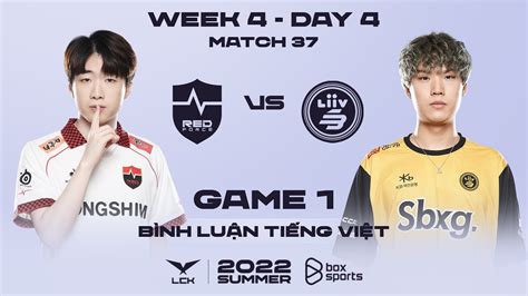 09072022 Ns Vs Lsb Ván 1 Bình Luận Tiếng Việt Lck Mùa Hè 2022