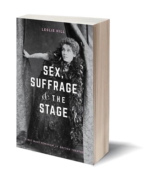 Book Launch Sex Suffrage And The Stage Curious Performance