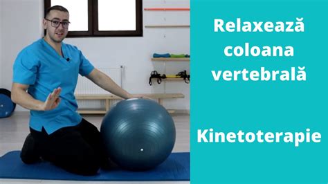 Exerci Ii De Kinetoterapie Pentru Relaxarea Coloanei Vertebrale E