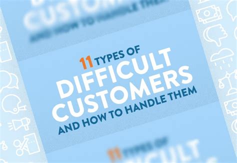 11 Types Of Difficult Customers And How To Handle Them Infographic