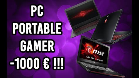 Pc Portable Gamer Moins De Youtube