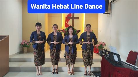 Wanita Hebat Line Dance Choreo By Yusrianci Edy INA Demo By Agape