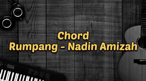 Chord Rumpang Nadin Amizah Cover YouTube