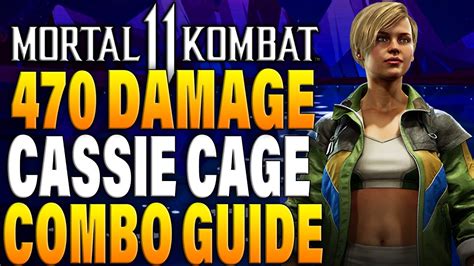 Mortal Kombat 11 Cassie Cage Combos Mk11 Cassie Cage Combo Tutorial Daryus P Youtube