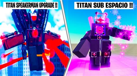 Nuevo Titan Bocina Mejorado Y Subespacio Actualizaci N Roblox